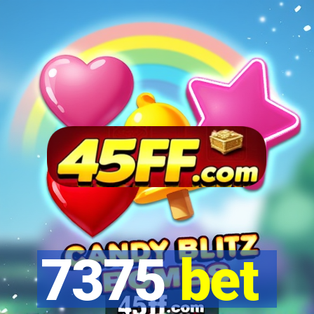 7375 bet